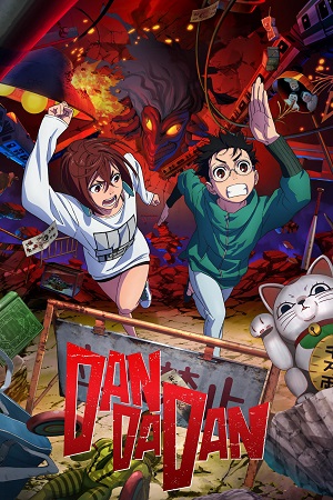  Dandadan (2024) Season 1 [S01E10 Added] Hindi Dubbed (ORG) MulTi Audio Anime WEB Series – 480p 720p 1080p WEB-DL