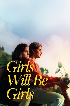  Girls Will Be Girls (2024) WEB-DL Dual Audio {Hindi-English} 480p [460MB] | 720p [1.2GB] | 1080p [1.8GB]