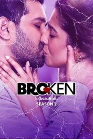  Broken But Beautiful (2019) Season 2 Hindi Complete ALTBalaji WEB Series 480p | 720p HDRip