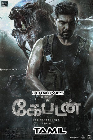  Captain (2022) Tamil Full Movie WEB-DL 480p [450MB] | 720p [1.1GB] | 1080p [2.5GB] | 2160p 4K [5.7GB]