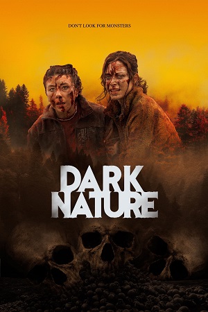  Dark Nature (2023) BluRay Dual Audio {Hindi-English} 480p [320MB] | 720p [860MB] | 1080p [1.9GB]