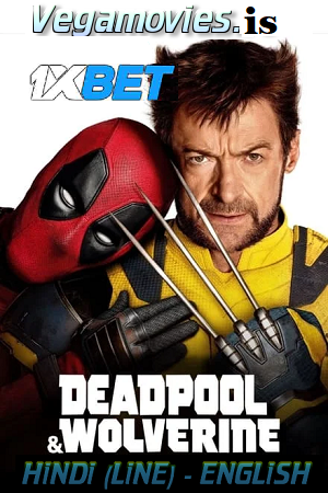  Deadpool & Wolverine (2024) WEB-DL Dual Audio [Hindi (LiNE) & English] 480p [480MB] | 720p [1.2GB] | 1080p [2.7GB]