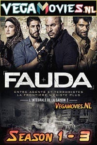  Fauda (Season 1 – 3) {Hebrew With English Subtitles} Netflix Series Complete 720p WEB-DL [350MB]