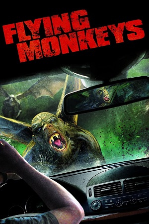  Flying Monkeys (2013) Dual Audio {Hindi-English} BluRay 480p [300MB] | 720p [820MB] | 1080p [1.8GB]