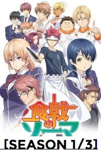  Food Wars! {Shokugeki no Souma} (2015-2017) [Season 1/3] Dual Audio (English-Japanese) || 720p [200MB]