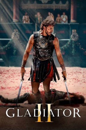  Gladiator 2 (2024) HDRip Dual Audio {Hindi (2.0 ORG) – English} 480p [550MB] | 720p [1.3GB] | 1080p [2.3GB]