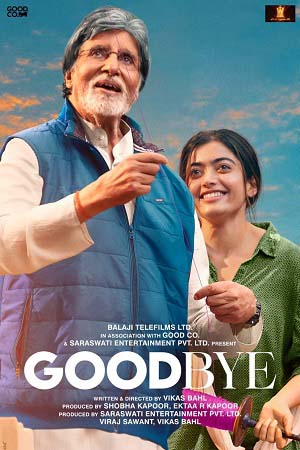  Goodbye (2022) WEB-DL Hindi Full Movie 480p [300MB] | 720p [1.4GB] | 1080p [2.6GB]