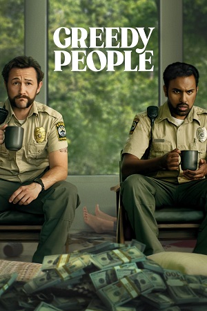  Greedy People (2024) Dual Audio {Hindi-English} BluRay 480p [450MB] | 720p [1GB] | 1080p [2.5GB]