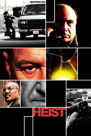  Heist (2001) Dual Audio {Hindi-English} BluRay 480p [370MB] | 720p [1GB] | 1080p [2.3GB]