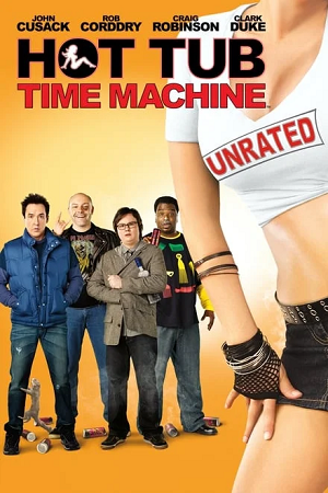  Hot Tub Time Machine (2010) Dual Audio {Hindi-English} 480p [350MB] | 720p [750MB]