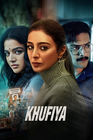  Khufiya – Netflix Original (2023) WEB-DL [Hindi DD5.1] Full Movie 480p [400MB] | 720p [1.2GB] | 1080p [3GB]