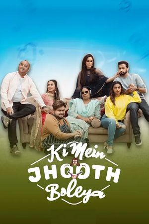  Ki Mein Jhoot Boleya (2023) Punjabi ZEE5 WEBRip 480p [450MB] | 720p [1GB] | 1080p [2.1GB] | 2160p 4K [5.3GB]