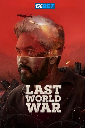  Last World War (2024) Hindi (CLEAR) HDTS 480p [500MB] | 720p [1.2GB] | 1080p [2.7GB]