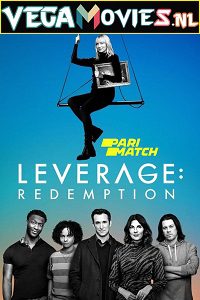  Leverage: Redemption (Season 1) Dual Audio {Hindi (Voice Over) - English} WEB Series 720p WEB-DL