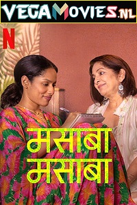  Masaba Masaba Season 2 (2022) Hindi Netflix Complete Web Series 480p | 720p WEB-DL