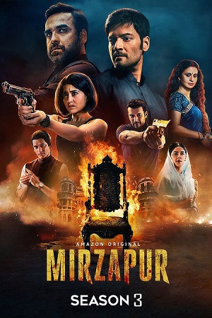  Mirzapur – Season 3 (2024) [Hindi DD5.1] Complete Amazon Prime WEB Series 480p | 720p & 1080p WEB-DL