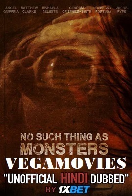  No Such Thing As Monsters (2019) Dual Audio {Hindi-English} 480p & 720p [HD]