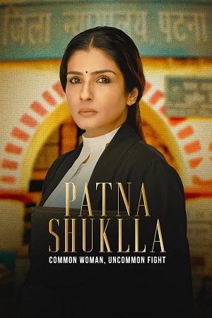  Patna Shukla (2024) Hindi Full Movie DSNP WEB-DL DD5.1 480p [450MB] | 720p [1.4GB] | 1080p [3GB]