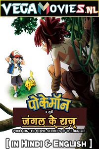  Pokémon the Movie: Secrets of the Jungle (2021) Dual Audio {Hindi-English} 480p [300MB] | 720p [1GB] | 1080p [2GB]