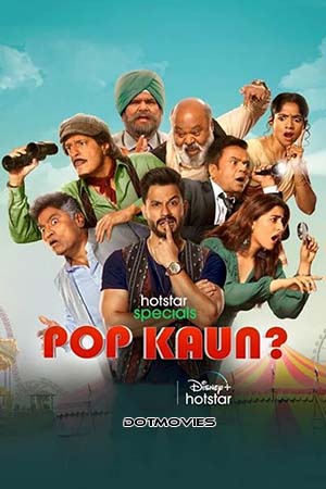  Pop Kaun? (Season 1) Hindi Disney- Hotstar Complete Web Series 480p | 720p | 1080p | 2160p 4K WEB-DL