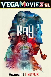  Ray (2021) Season 1 Hindi Complete Netflix WEB Series 480p | 720p WEB-DL