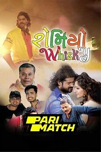  Romiyo Whisky (2022) Gujarati Voice Over Full Movie WEB-DL 720p [1GB]