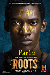  Roots – Part 2 (2016) Dual Audio {Hindi-English} 480p [400MB] | 720p [1GB]