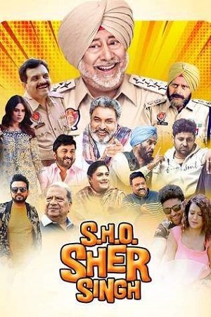  S.H.O. Sher Singh (2022) Punjabi Full Movie WEB-DL 480p [350MB] | 720p [800MB] | 1080p [2GB]