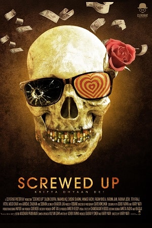  Screwed Up (2023) S01 Hindi HDRip Complete WEB Series 480p | 720p | 1080p