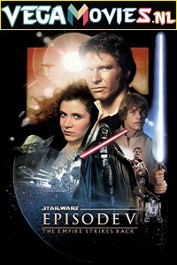  Star Wars: Episode 5 – The Empire Strikes Back (1980) Dual Audio {Hindi-English} 480p [420MB] | 720p [750MB] | 1080p [3GB]