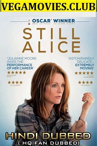  Still Alice (2014) Dual Audio {Hindi-English} 480p [300MB] | 720p [1GB]