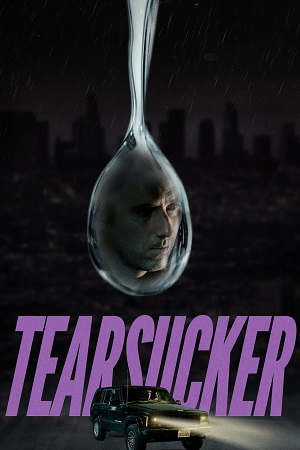  Tearsucker (2023) Dual Audio [Hindi - English] WeB-DL 480p [350MB] | 720p [1.2GB]