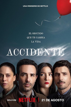  The Accident – Season 1 (2024) Multi-Audio {Hindi-English-Spanish} 480p 720p & 1080p WEB-DL