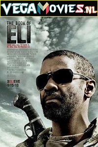  The Book of Eli (2010) Dual Audio {Hindi-English} 480p [400MB] | 720p [1.2GB] | 1080p [2GB]