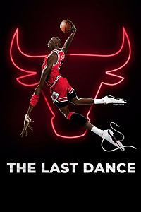  The Last Dance (Season 1) English Complete Netflix Web Series 480p [200MB] | 720p [500MB]