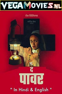  The Power (2021) ORG. Dual Audio {Hindi-English} 480p [300MB] | 720p [900MB] | 1080p [1.6GB]