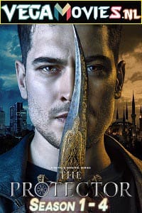  The Protector (Season 1 – 4) Hindi Dubbed Complete Netflix WEB Series 480p [150MB] | 720p [300MB]