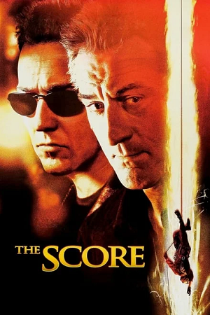  The Score (2001) Dual Audio {Hindi-English} 480p [400MB] | 720p [1GB]