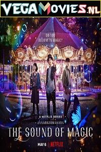  The Sound of Magic – Netflix Original (2022) Season 1 Dual Audio {English-Korean} 720p 10Bit [400MB] WEB-DL