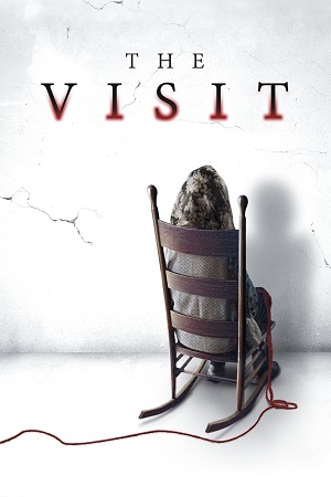  The Visit (2015) BluRay Dual Audio {Hindi-English} 480p [450MB] | 720p [950MB] | 1080p [2GB]