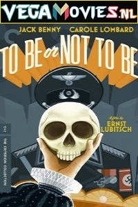  To Be or Not to Be (1942) {English With Subtitles} 480p [350MB] | 720p [750MB]