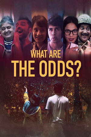  What are the Odds? (2020) Hindi Full Movie HDRip 480p [300MB] | 720p [750MB] | 1080p [1.5GB]