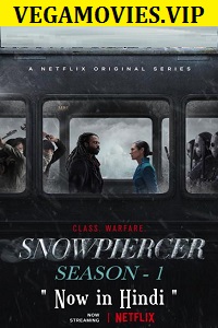  Snowpiercer (Season 1) Dual Audio [Hindi-English] Complete Netflix Series 480p & 720p